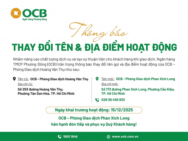 OCB thông báo thay đổi tên và địa điểm hoạt động Phòng Giao dịch Hoàng Văn Thụ - TP.HCM